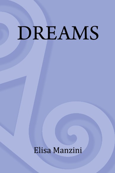 Elsa Manzini's Book "Dreams"